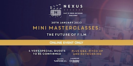NEXUS MIDLANDS - Mini-masterclasses: Future of Film billets