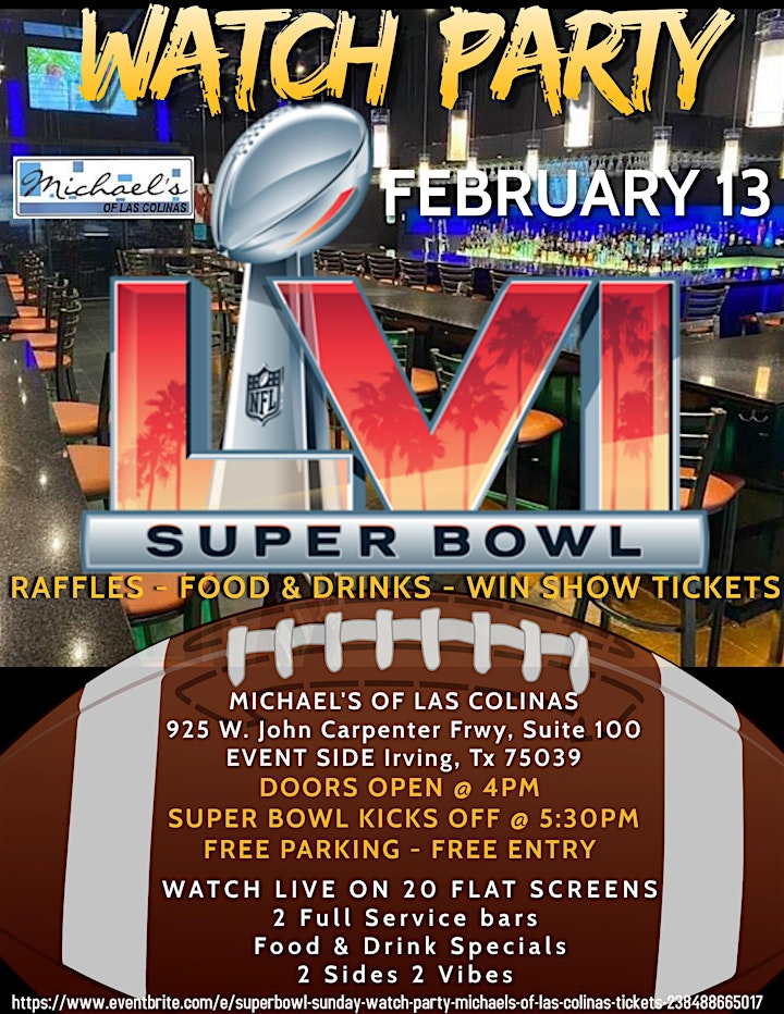 
		SUPER BOWL SUNDAY WATCH PARTY @Michael's of Las Colinas image
