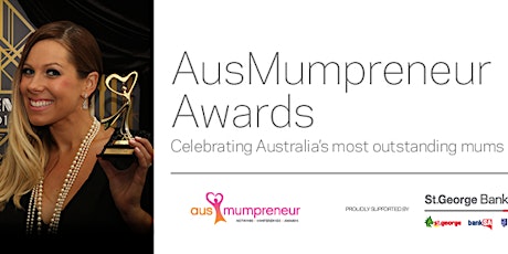 2016 St.George Banking Group AusMumpreneur Conference & Awards primary image