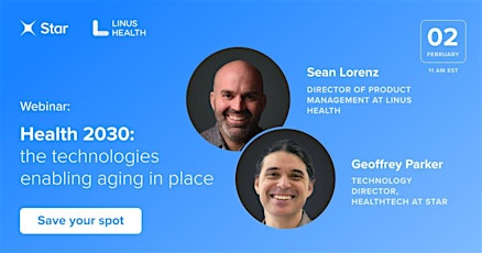 Health 2030: the technologies enabling aging in place billets