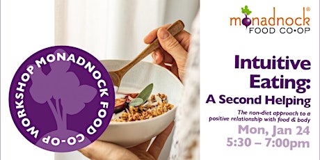 Intuitive Eating: A Second Helping tickets