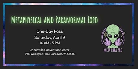 Metaphysical and Paranormal Expo Janesville - One-Day  Saturday Ticket tickets