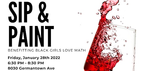 Sip and Paint Benefitting Black Girls Love Math tickets
