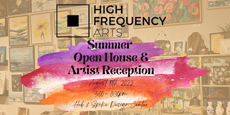 Summer Open House & Artist Reception tickets