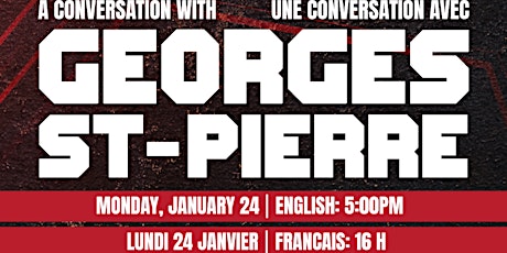 Une conversation Georges St-Pierre // A conversation with Georges St-Pierre tickets