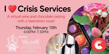 I <3 Crisis Services Wine and Chocolate Tasting tickets