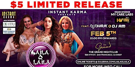 Laila O Laila - Bollywood Arabian Nights Party at The Grand SF tickets