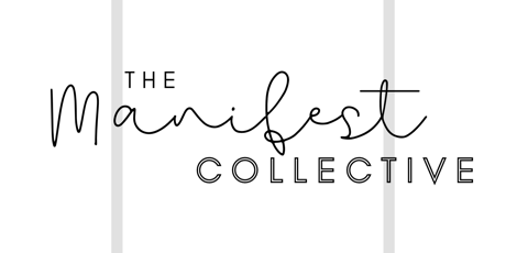 THE MANIFEST COLLECTIVE tickets