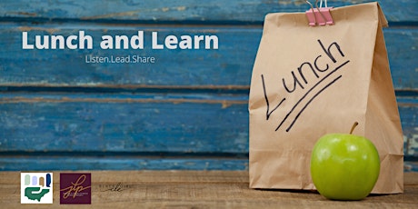 Lunch Break: a Lunch and Learn tickets