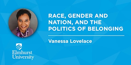 Race, Gender and Nation, and the Politics of Belonging tickets