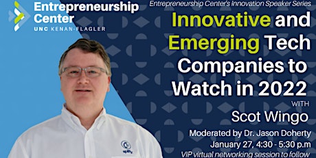 Innovative and Emerging Tech Companies to Watch in 2022 with Scot Wingo tickets