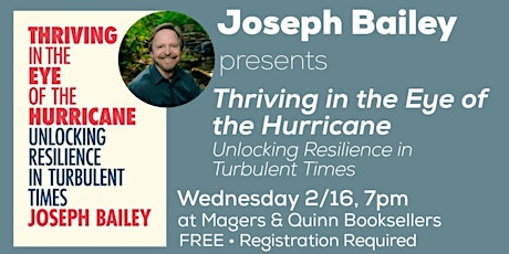 Joseph Bailey presents Thriving in the Eye of the Hurricane tickets