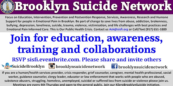 Brooklyn Suicide Network, Zero Brooklyn Suicide Initiative Monthly Meetings