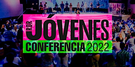 Conferencia de Jóvenes 2022 entradas