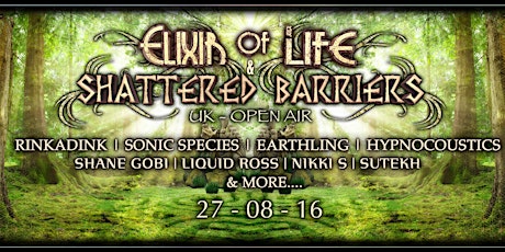 ELIXIR OF LIFE & SHATTERED BARRIERS present GLOW Summer Gathering primary image