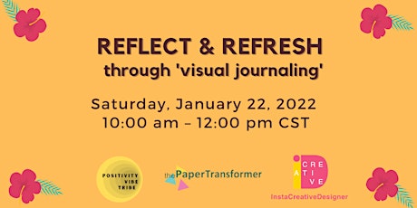 Reflect & Refresh: Through Visual Journaling tickets