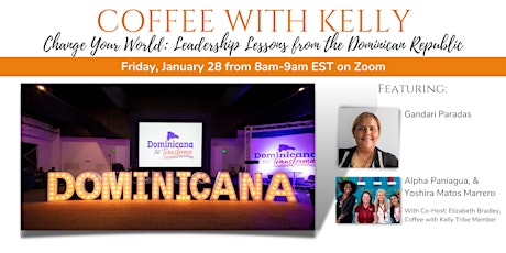 Coffee with Kelly - Stories of Hope from the Dominican Republic tickets