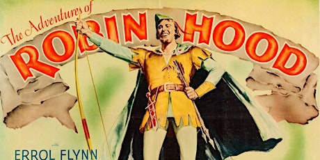 The Adventures of Robin Hood (1938) at Aztec Shawnee Theater tickets