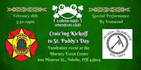 Craic'ing Kickoff to St. Paddy's Day Fundraiser Event