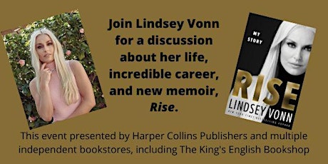 An evening with Lindsey Vonn to discuss her new biography, Rise tickets