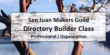 SJ Makers Guild Directory Builder Class - Pro / Org tickets