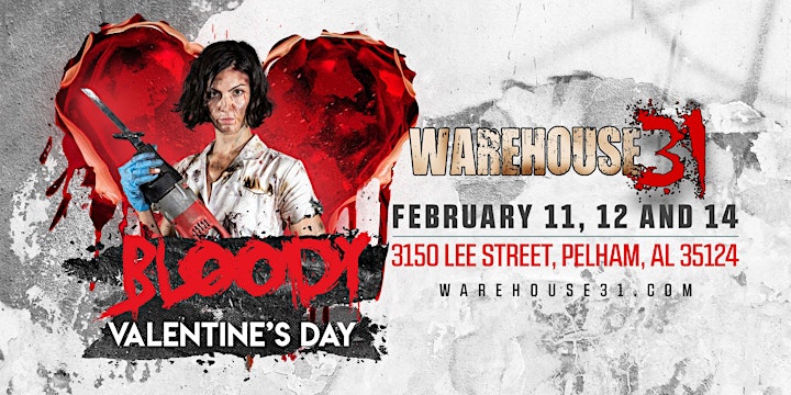 Bloody Valentine Haunted House - Warehouse31 - 2022 image