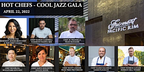 Hot Chefs - Cool Jazz @ The Fairmont Pacific Rim tickets