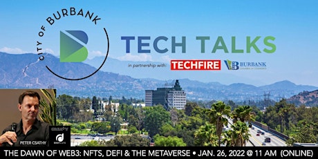 Burbank Tech Talks: The Dawn of Web3: NFTs, DeFi & the Metaverse entradas