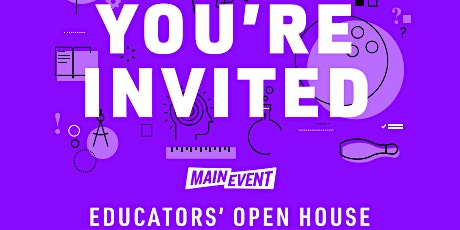 Main Event Frisco: Invitation Only Educators' Open House tickets