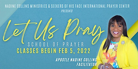 "Let Us Pray" School of Prayer tickets