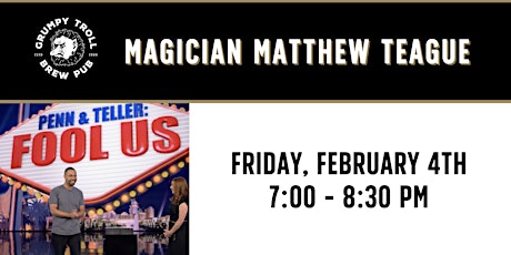 Magician Matthew Teague Returns tickets
