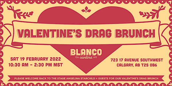 Blanco Cantina Valentines Drag Brunch