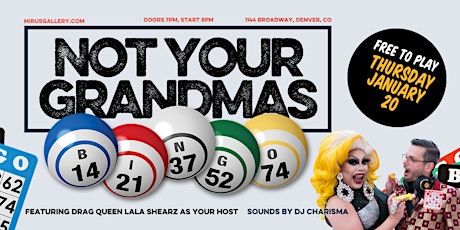 Not Your Grandma's Bingo tickets