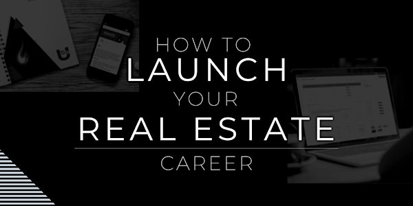 How to Launch Your Real Estate Career (Digital)