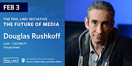 The Phil Lind Initiative Presents: Douglas Rushkoff tickets