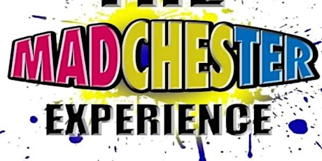Madchester Experience billets