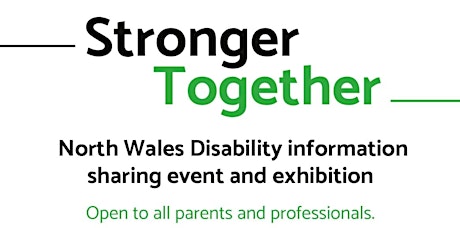 North Wales Disability and Information Sharing Event