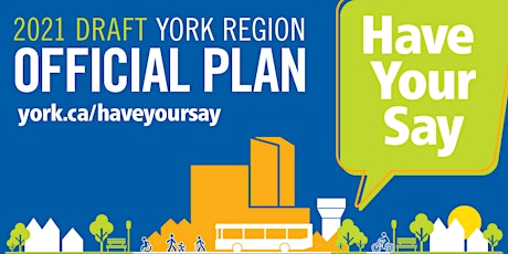 York Region Draft Region Official Plan tickets