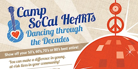 Camp SoCal HeARTs "Dancing through the Decades" fundraiser primary image
