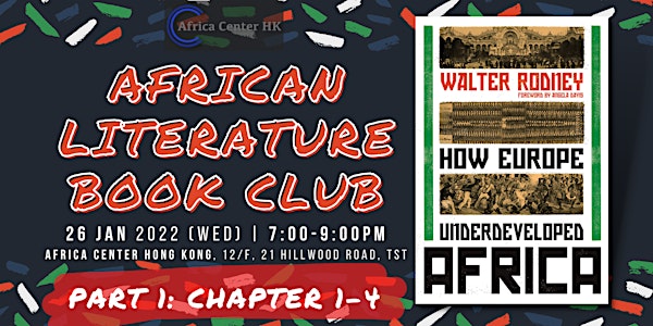 African Literature Book Club | How Europe Underdeveloped Africa [Part 1]