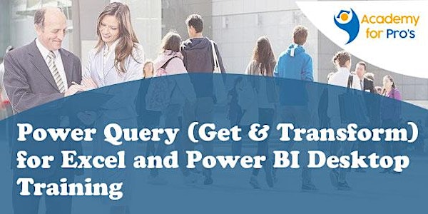 Power Query for Excel and Power BI Desktop Training in Logan City