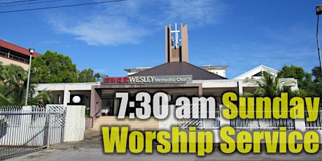 7:30 am SUNDAY WORSHIP SERVICE tickets