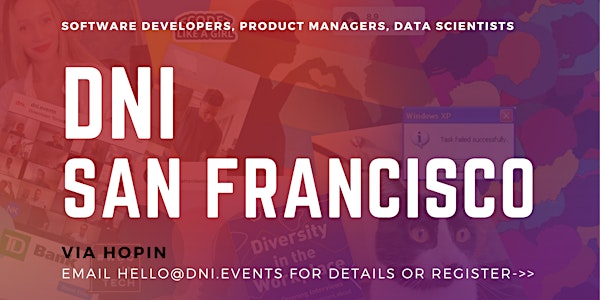 DNI.San Francisco Employer Ticket (Devs, Data Scientists, PMs)