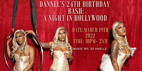 Dánnel's 24th Birthday Bash: A Night in Hollywood tickets