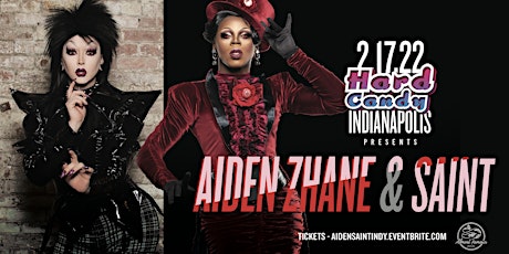 Hard Candy Indianapolis with Aiden Zhane and Saint tickets