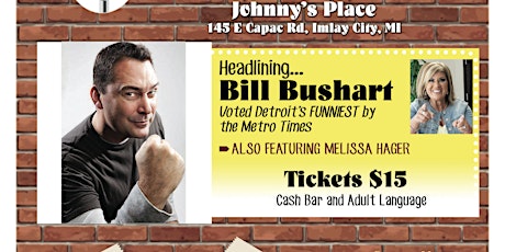 Comedy Show - Imlay City - Bill Bushart tickets