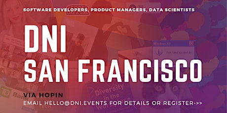 DNI San Francisco Employer Ticket (Software Developers and Data Scientists) tickets