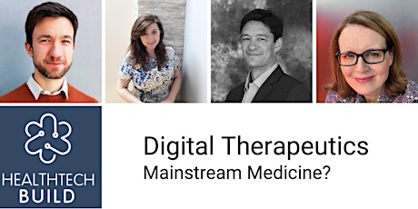 Digital Therapeutics: Mainstream Medicine? tickets