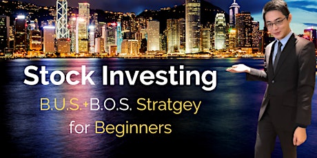 Stock Investing for Beginners: B.U.S. + B.O.N.U.S. Method tickets