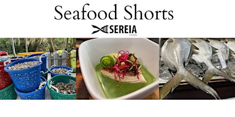 Earth First Friday: Seafood Shorts tickets